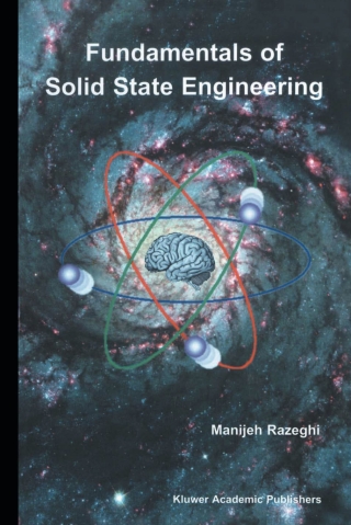 Fundamentals of Solid State Engineering
