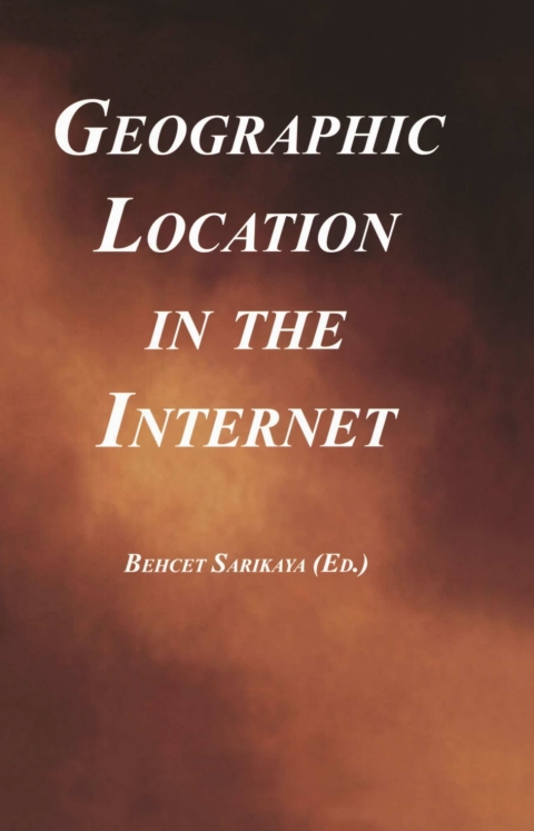 Cover image for book Geographic Location in the Internet