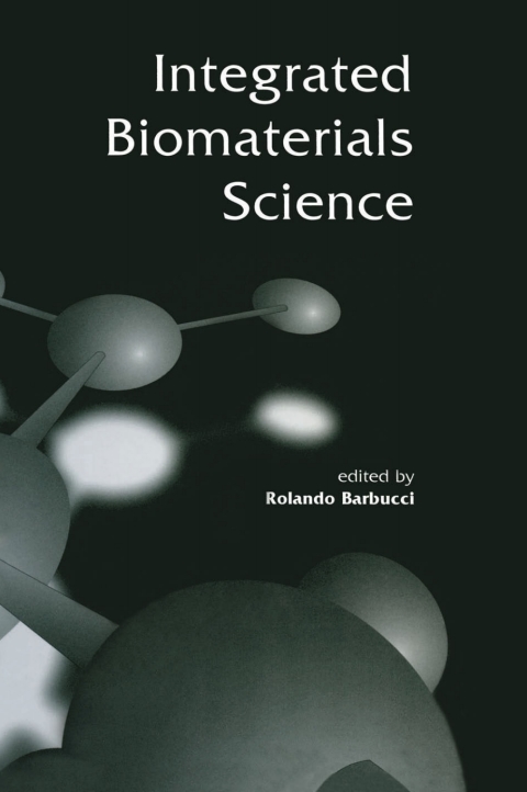 Cover image for book Integrated Biomaterials Science