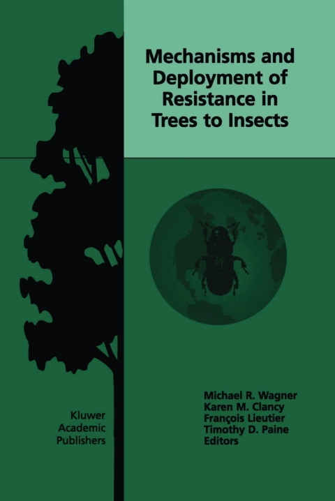 Cover image for book Mechanisms and Deployment of Resistance in Trees to Insects