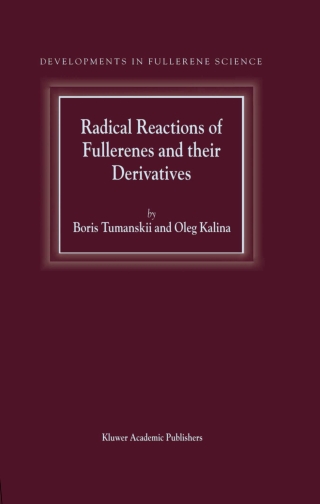 Radical Reactions of Fullerenes and their Derivatives