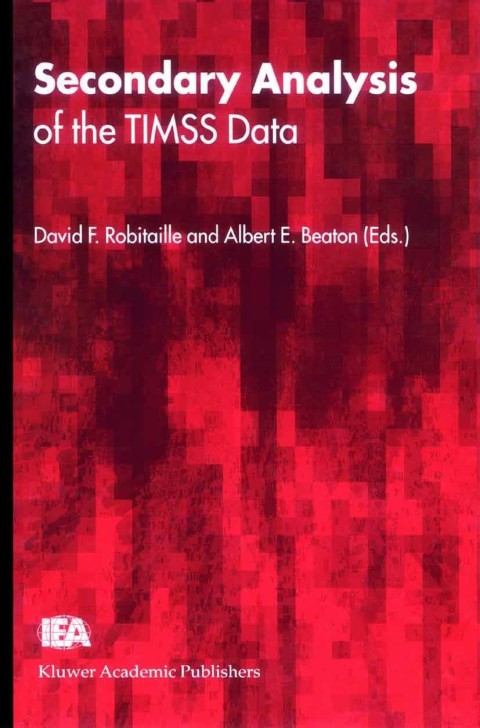 Cover image for book Secondary Analysis of the TIMSS Data