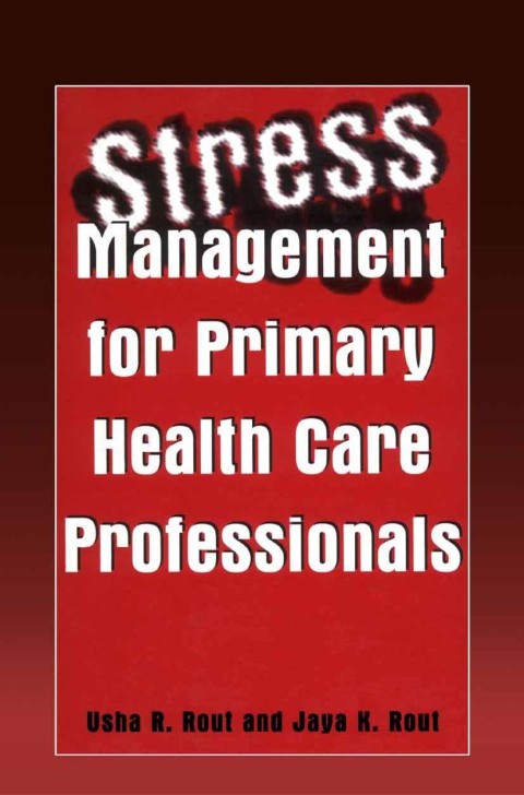 Cover image for book Stress Management for Primary Health Care Professionals