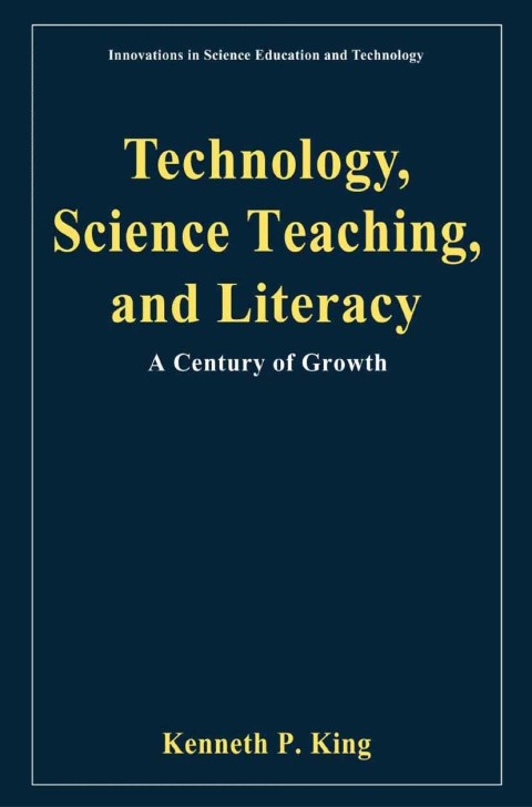 Cover image for book Technology, Science Teaching, and Literacy