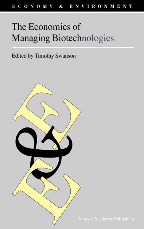 Cover image for book The Economics of Managing Biotechnologies