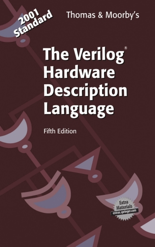 The Verilog® Hardware Description Language