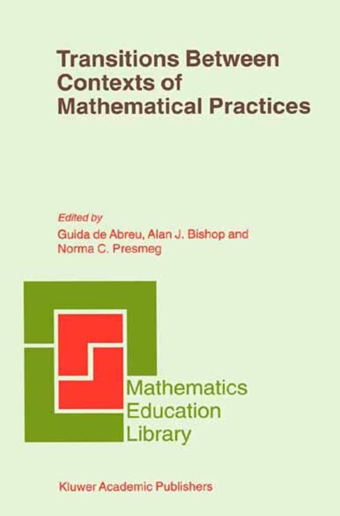 Cover image for book Transitions Between Contexts of Mathematical Practices