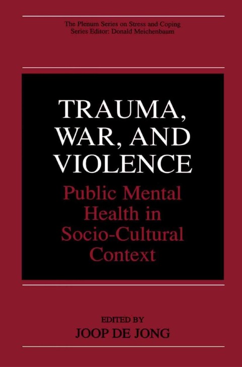Cover image for book Trauma, War, and Violence