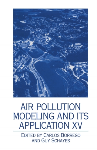 Air Pollution Modeling and its Application XV
