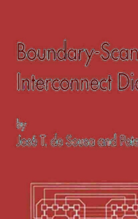 Cover image for book Boundary-Scan Interconnect Diagnosis