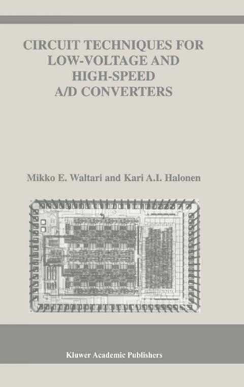 Cover image for book Circuit Techniques for Low-Voltage and High-Speed A/D Converters