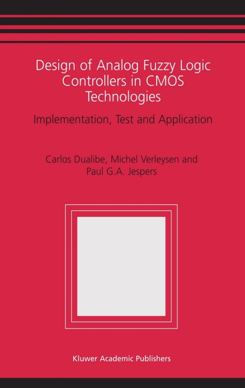 Cover image for book Design of Analog Fuzzy Logic Controllers in CMOS Technologies