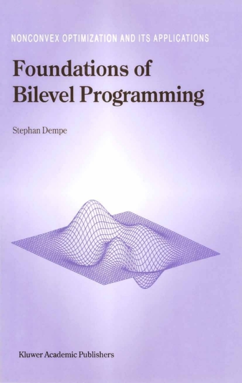 Cover image for book Foundations of Bilevel Programming