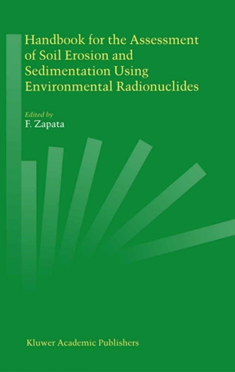 Cover image for book Handbook for the Assessment of Soil Erosion and Sedimentation Using Environmental Radionuclides