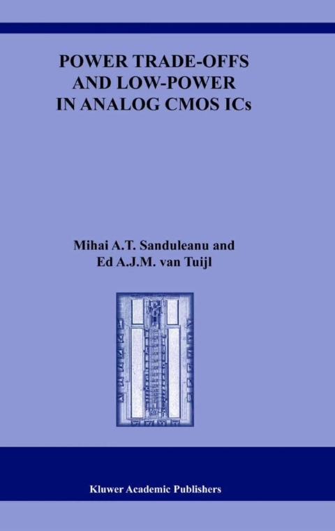 Cover image for book Power Trade-offs and Low-Power in Analog CMOS ICs