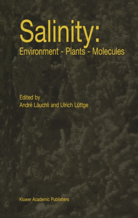 Cover image for book Salinity: Environment — Plants — Molecules