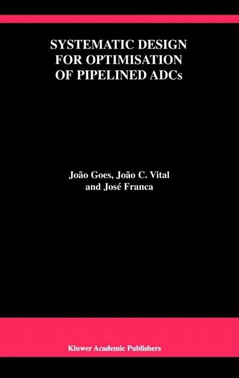 Cover image for book Systematic Design for Optimisation of Pipelined ADCs