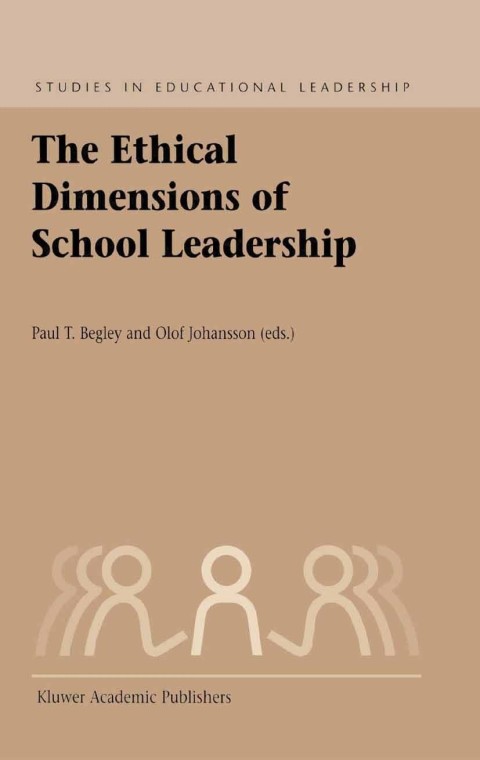 Cover image for book The Ethical Dimensions of School Leadership