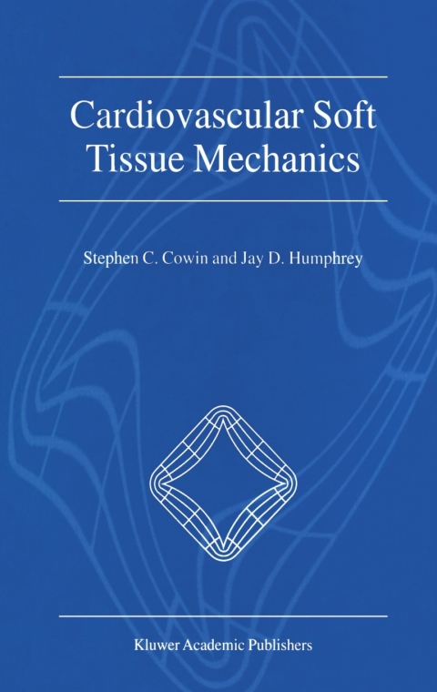Cover image for book Cardiovascular Soft Tissue Mechanics