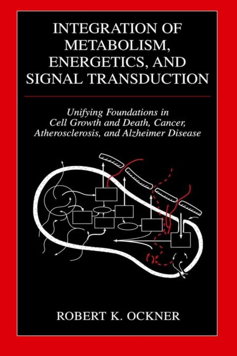 Cover image for book Integration of Metabolism, Energetics, and Signal Transduction