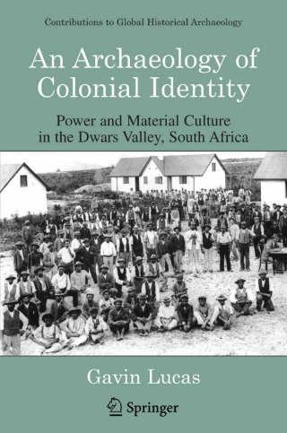 An Archaeology of Colonial Identity
