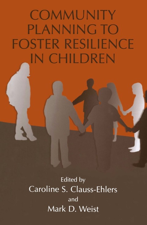 Cover image for book Community Planning to Foster Resilience in Children
