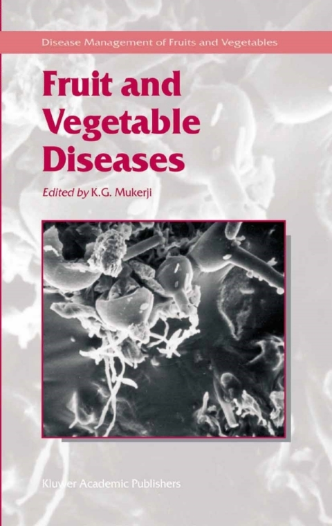 Cover image for book Fruit and Vegetable Diseases