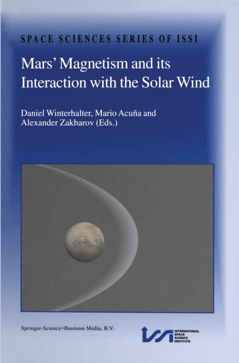 Cover image for book Mars’ Magnetism and Its Interaction with the Solar Wind