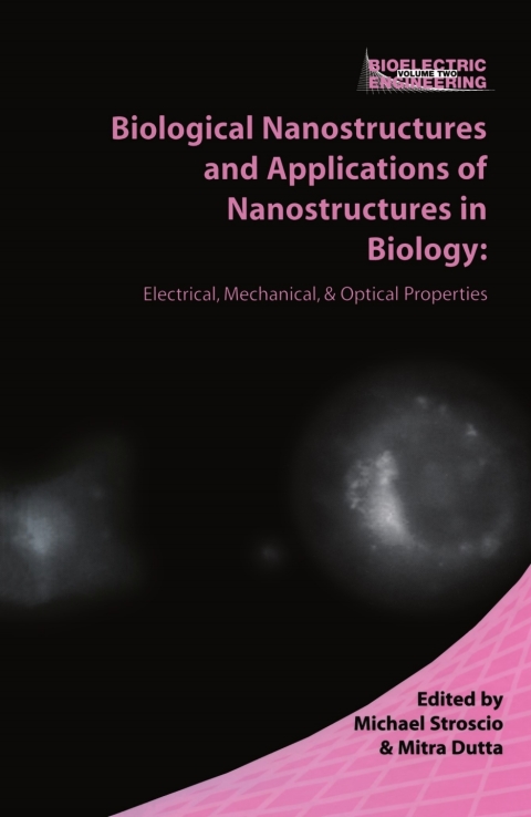 Cover image for book Biological Nanostructures and Applications of Nanostructures in Biology