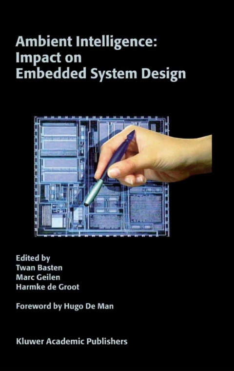 Cover image for book Ambient Intelligence: Impact on Embedded System Design
