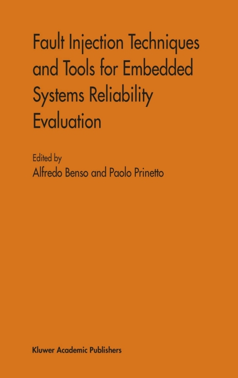 Cover image for book Fault Injection Techniques and Tools for Embedded Systems Reliability Evaluation