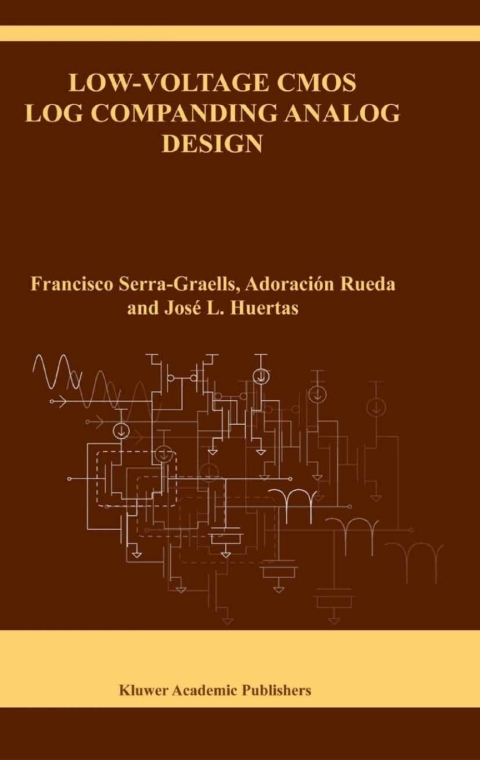Cover image for book Low-Voltage CMOS Log Companding Analog Design