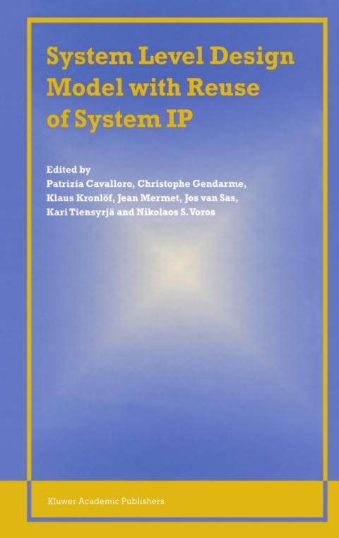 Cover image for book System Level Design Model with Reuse of System IP