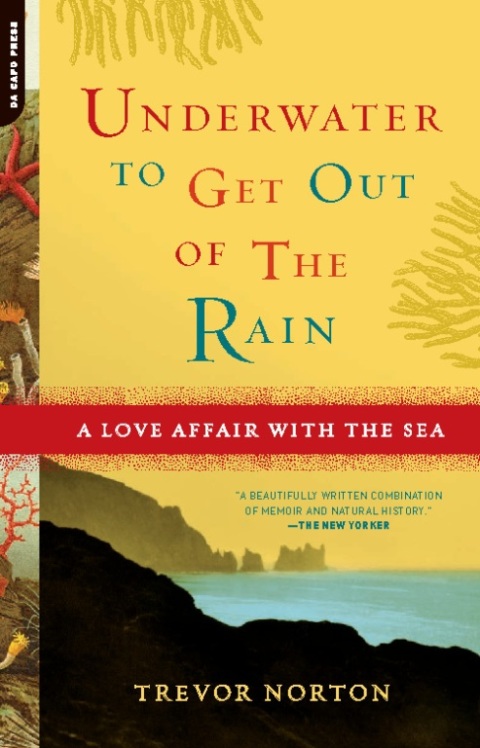 Cover image for book Underwater to Get Out of the Rain