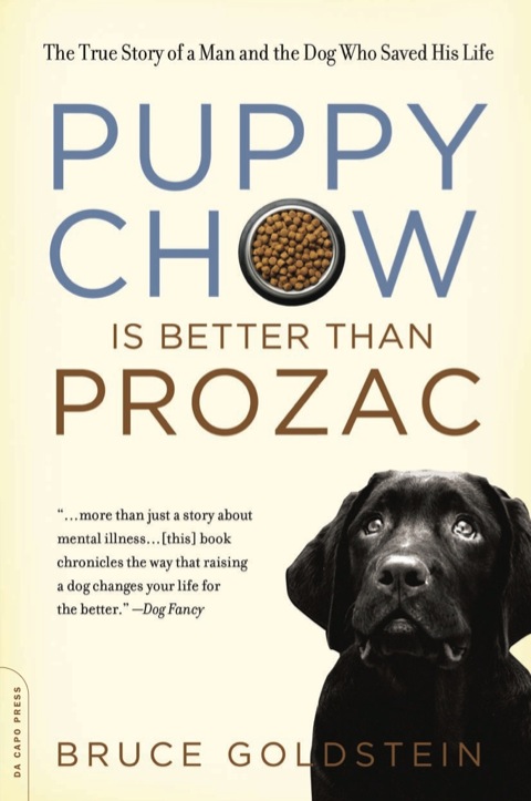 Cover image for book Puppy Chow Is Better Than Prozac