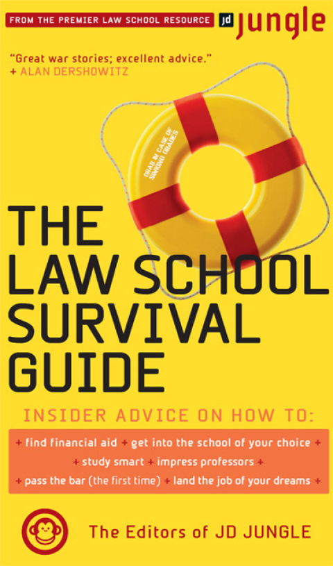 Cover image for book The Jd Jungle Law School Survival Guide