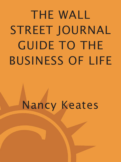 Cover image for book The Wall Street Journal Guide to the Business of Life
