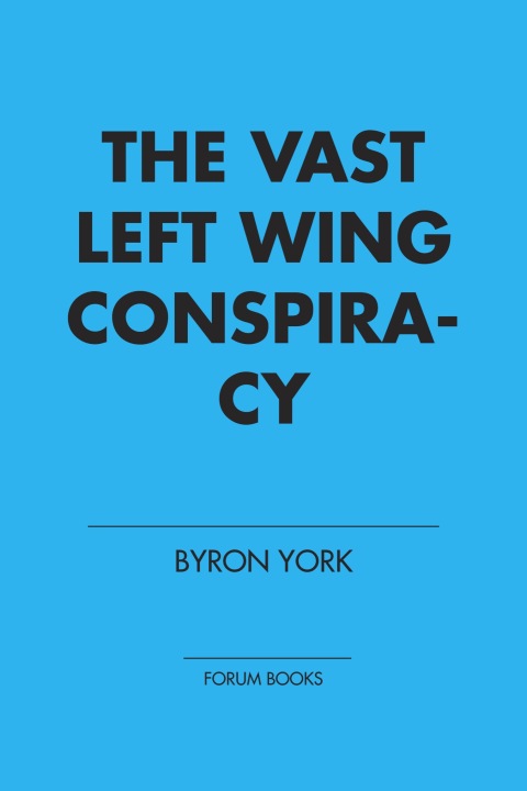 Cover image for book The Vast Left Wing Conspiracy