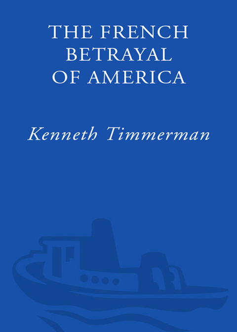Cover image for book The French Betrayal of America