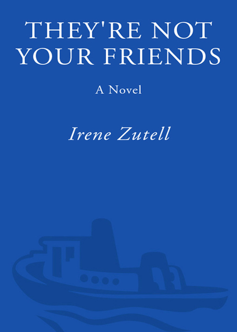 Cover image for book They're Not Your Friends