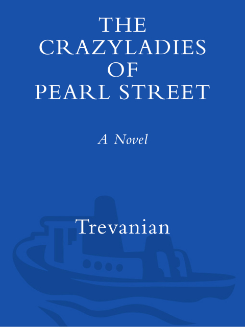 Cover image for book The Crazyladies of Pearl Street