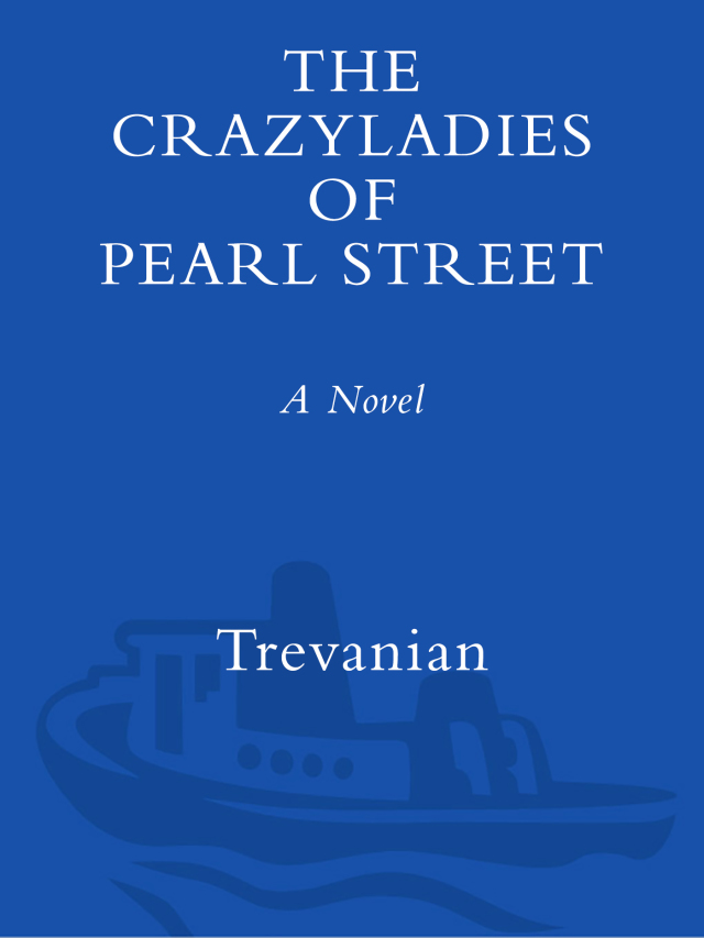 The Crazyladies of Pearl Street
