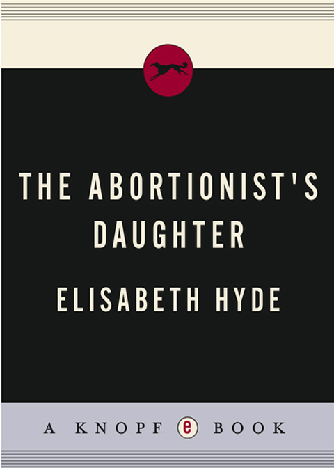 Cover image for book The Abortionist's Daughter