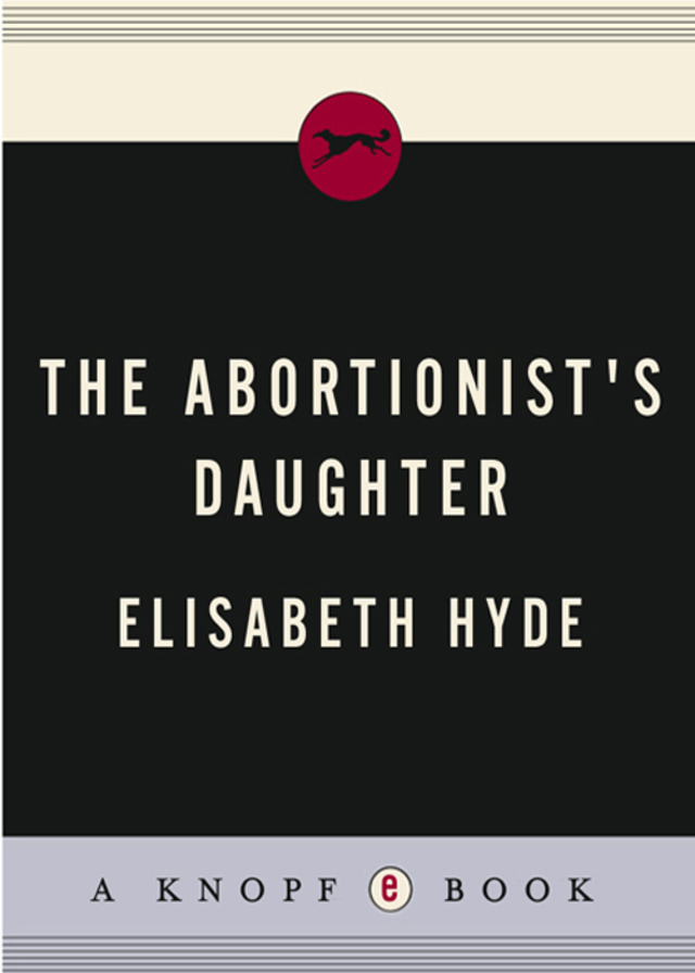 The Abortionist's Daughter