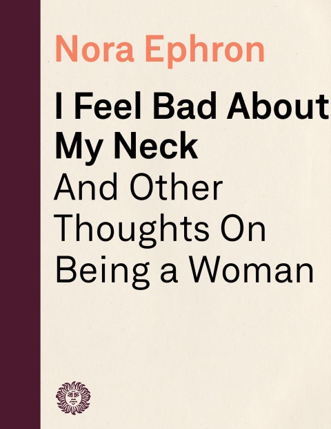 Cover image for book I Feel Bad About My Neck