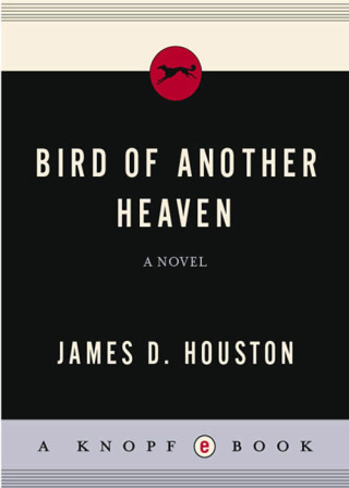 Bird of Another Heaven