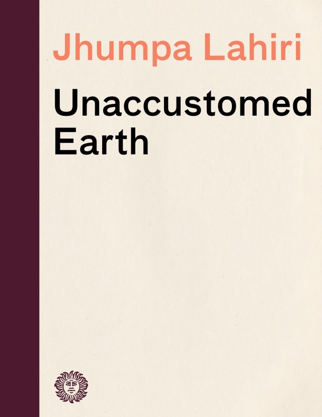 Unaccustomed Earth
