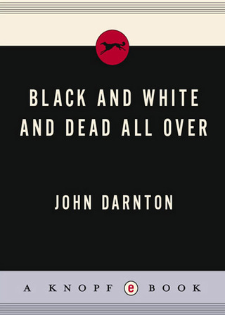Black and White and Dead All Over