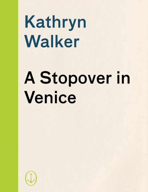 Cover image for book A Stopover in Venice