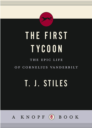The First Tycoon (Pulitzer Prize Winner)